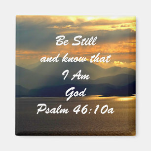 Be Still Christian, Psalm 46:10 Bible Verse Magnet