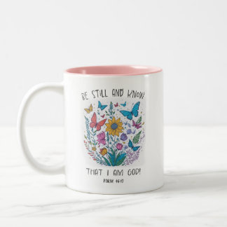  Be Still Coffee Mug