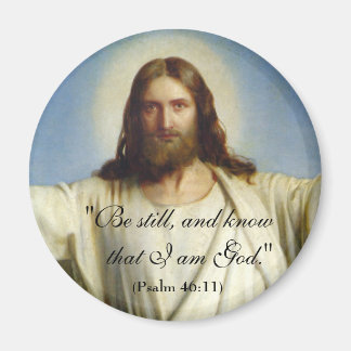 "Be Still" Custom Magnet