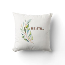 Be Still Faith Inspired Decorative Throw Pillow