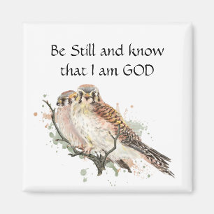 Be Still Know I am GOD Sparrow Hawk Kestrel Falcon Magnet