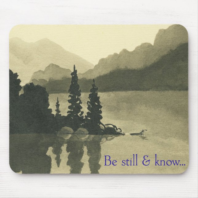 Be Still & Know… Mouse Mat (Front)