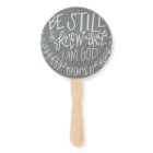 Be Still & Know That I Am God Fan