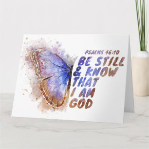 Be Still & Know That I Am God: Women’s Butterfly   Card