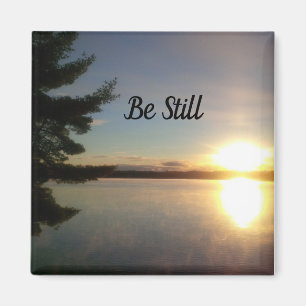 Be Still Peaceful Sunset Prayer Inspiration Magnet