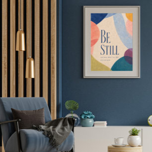 BE STILL Psalm 46:10 Christian Poster