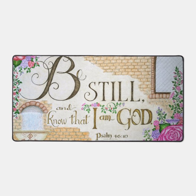 Be Still, Psalm 46:10 - Desk Mat (Front)
