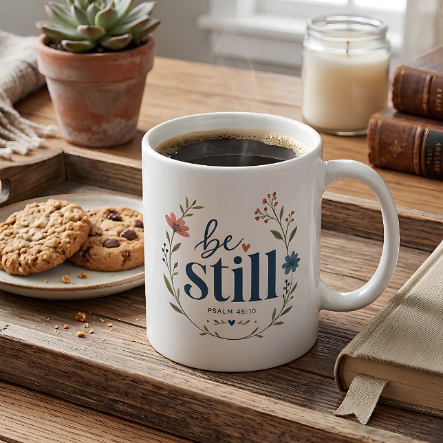Be Still Psalm 46:10 Floral  Coffee Mug (Creator Uploaded)