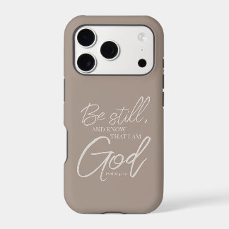 Be Still Psalm 46:10 Modern Scripture Taupe