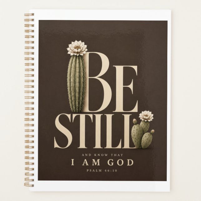 BE STILL | Psalm 46:10 Planner | Walnut (Front)