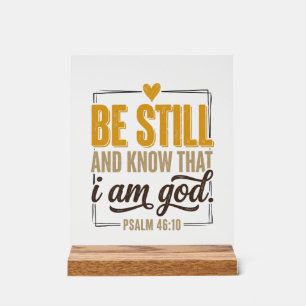 Be Still Psalm 46_10 Vintage Christian Shirt Desig Acrylic Sign