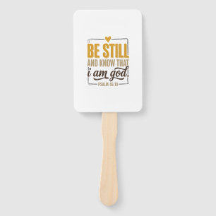 Be Still Psalm 46_10 Vintage Christian Shirt Desig Hand Fan