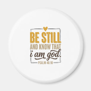 Be Still Psalm 46_10 Vintage Christian Shirt Desig Magnet