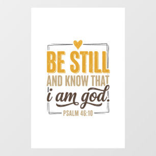 Be Still Psalm 46_10 Vintage Christian Shirt Desig Window Cling