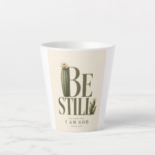 BE STILL Psalm 46:10 Warm Cream Latte Mug