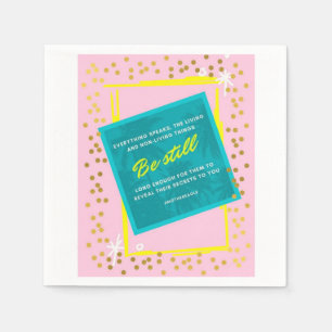 Be Still Quote Pink Green paper napkins
