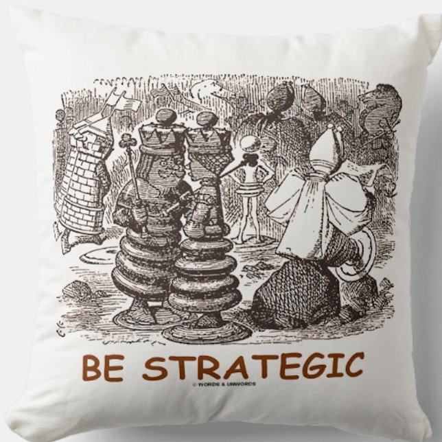 Be Strategic Through The Looking Glass Cushion (Wonderland advice throw pillow for any Wonderland fan!)