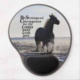 Be Strong and Courageous Bible Verse Deut 31 Horse Gel Mouse Mat