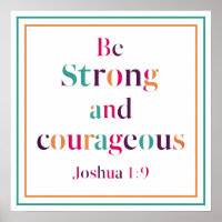 Be Strong And Courageous Joshua 1 9 Bible Verse