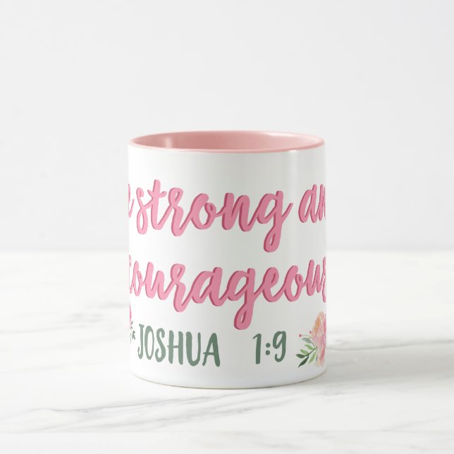 Be Strong and Courageous Scripture // Bible Verse Mug (Center)