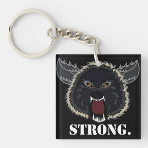 Be Strong As Wolf Key Ring