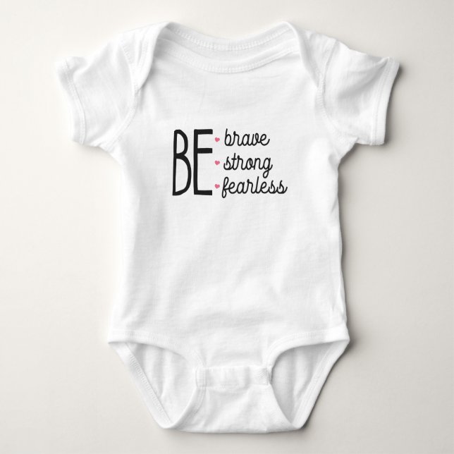 Be Strong Baby Bodysuit (Front)