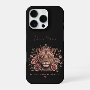 Be Strong Be Bold Be Unstoppable Black Lion Crown iPhone 16 Pro Case
