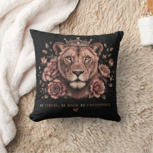 Be Strong Be Bold Be Unstoppable Lion Crown Cushion