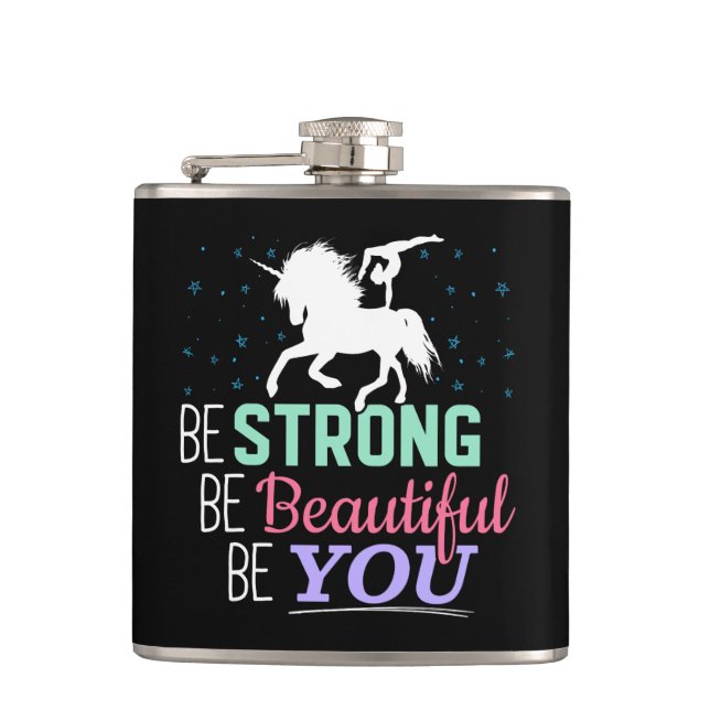 Be Strong Beautiful You - Gymnastics Unicorn Hip Flask (Front)