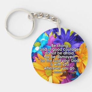 Be Strong Bible Scripture Key Ring