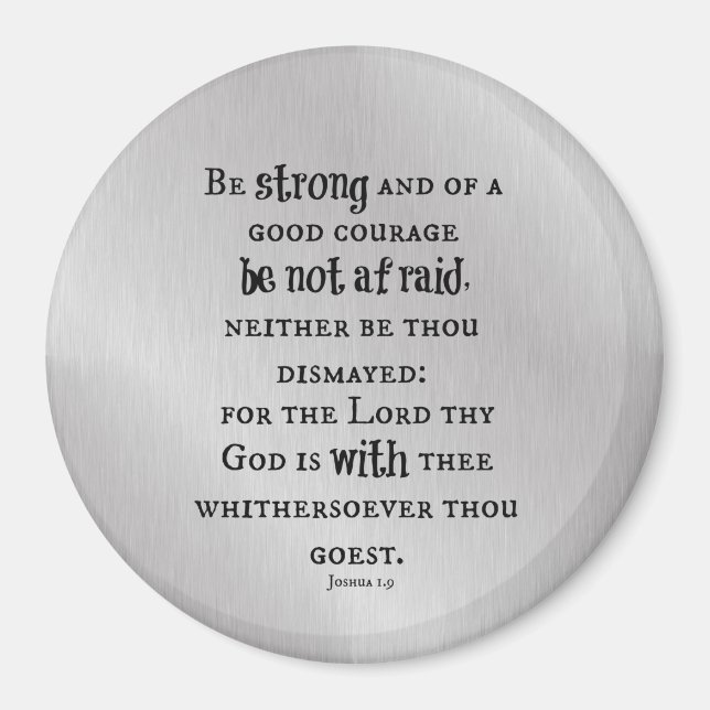 Be Strong Bible Verse Magnet (Front)