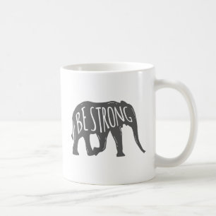 Be Strong Coffee Mug
