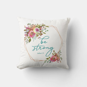 Be Strong Cushion