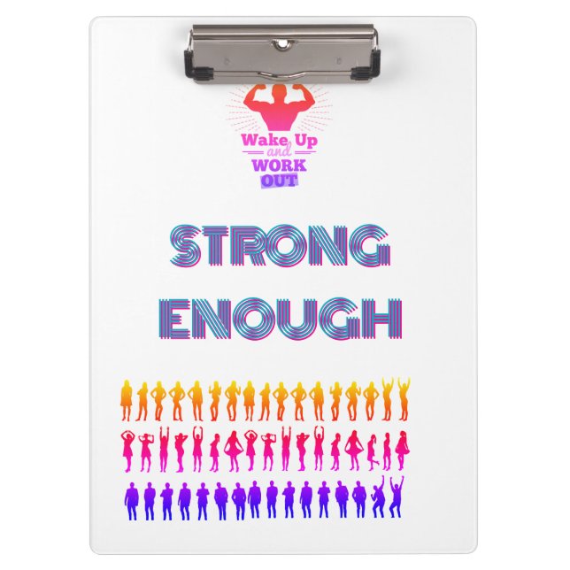 be strong enough clipboard (Front)