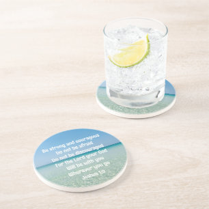 Be Strong Inspirational Bible Verse Beach Coaster