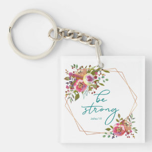 Be Strong Key Ring