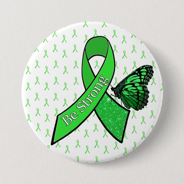 "Be Strong" Lyme Disease Awareness buttons (Front)