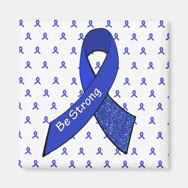 Be Strong Magnet with Blue Awareness Ribbons (Front)