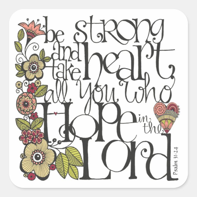 Be Strong - Square Sticker (Front)