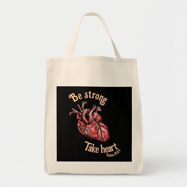 Be Strong, Take Heart Womens Tote Bag (Front)