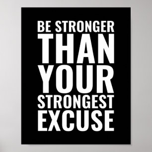 Be stronger   Motivational Quote Poster