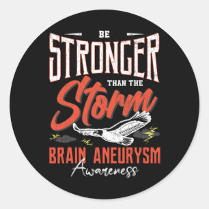 Be Stronger Than Storm Brain Aneurysm Awareness Gr Classic Round Sticker