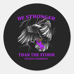 Be Stronger Than The Storm Epilepsy  Classic Round Sticker