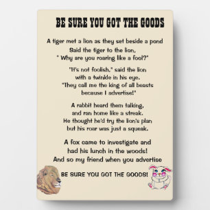 BE SURE YOU GOT THE GOODS poem Plaque