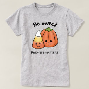 Be Sweet Halloween Candy Corn & Pumpkin T-Shirt