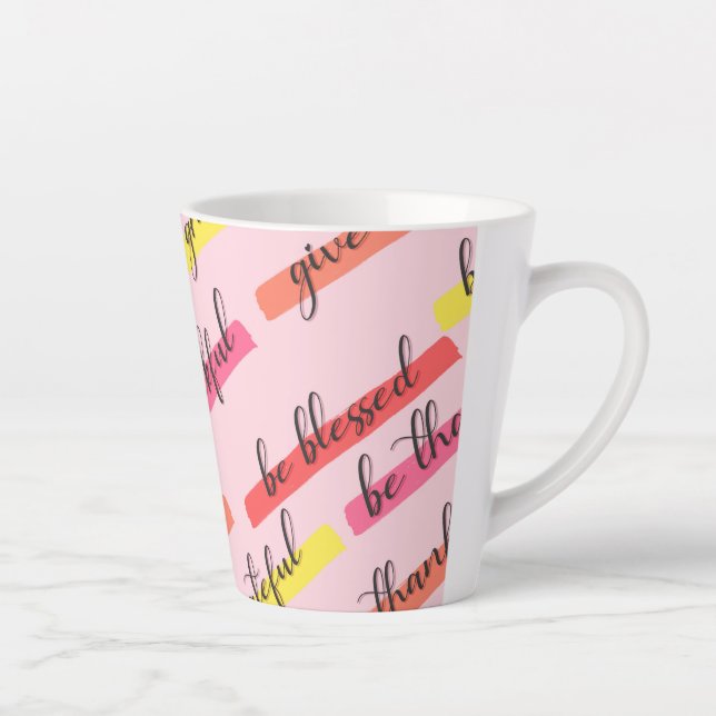 Be Thankful & Blessed – Inspirational Pink Latte Mug (Right)
