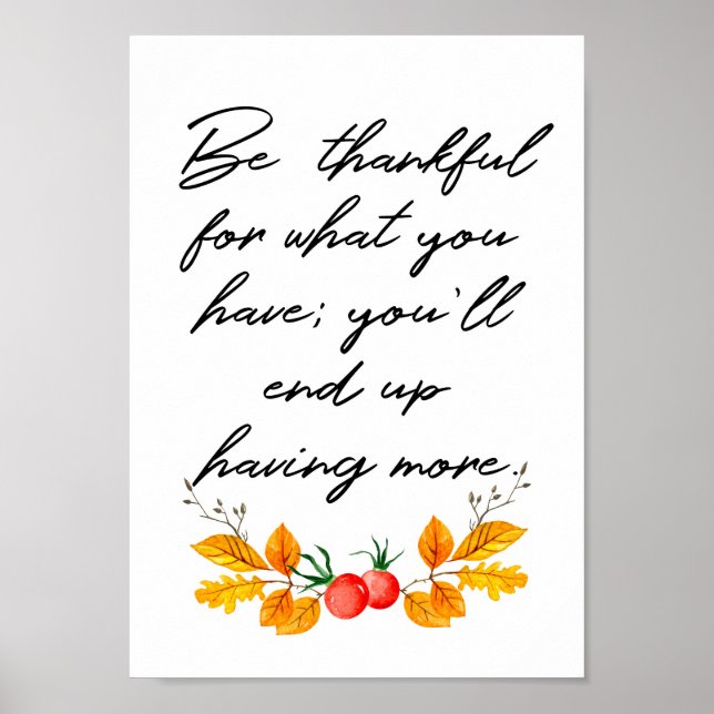 Be thankful for what you have poster (Front)