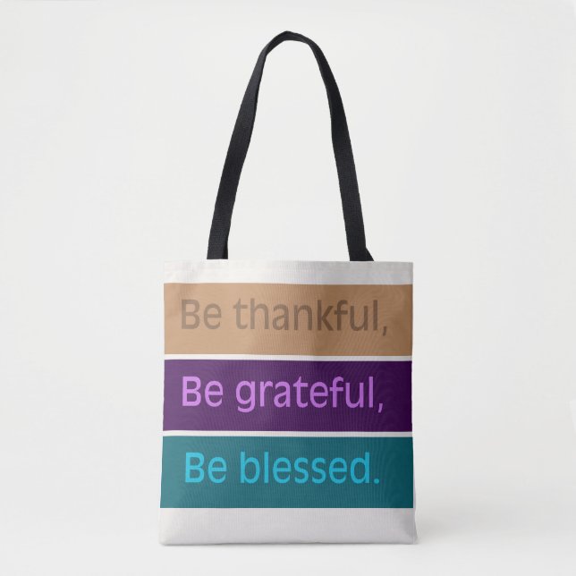 'Be Thankful' Modern Colour-Block  Tote Bag (Front)