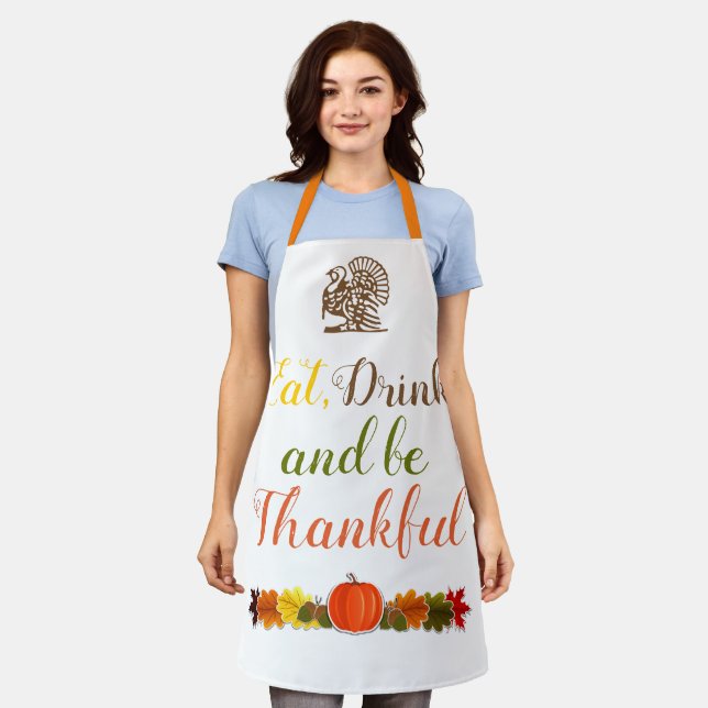 Be Thankful pumpkin leaves and turkey Thanksgiving Apron (Worn)