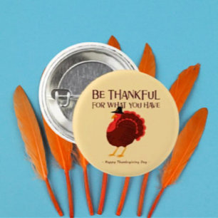 Be Thankful – Thanksgiving Turkey Button